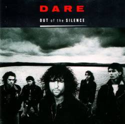 Dare (UK) : Out of the Silence